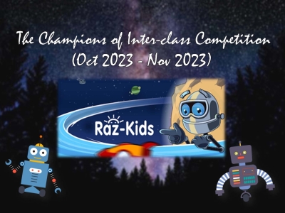 The Champions of Raz-Kids Online Reading Programme(Oct - Nov 2023)